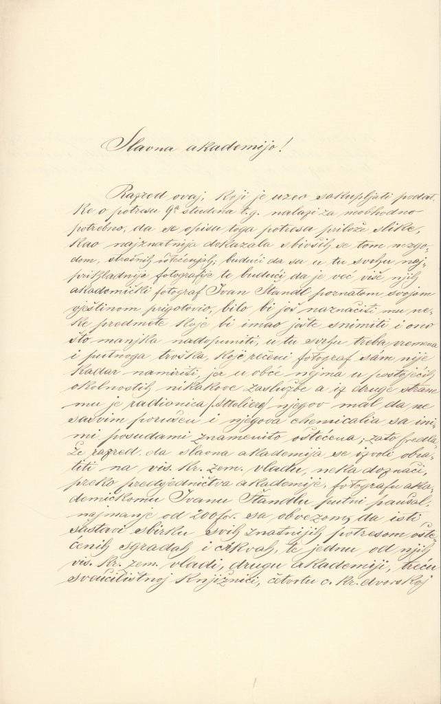 Letter by Josip Schlosser, Head of the Department of mathematics and natural sciences, to the Academy with a plea that the Board reach out to the Provincial Government for financial support for Standl, who would photograph structures damaged in the earthquake and create a photo album intended for certain institutions (property of: The Archives of the Croatian Academy of Sciences and Arts)